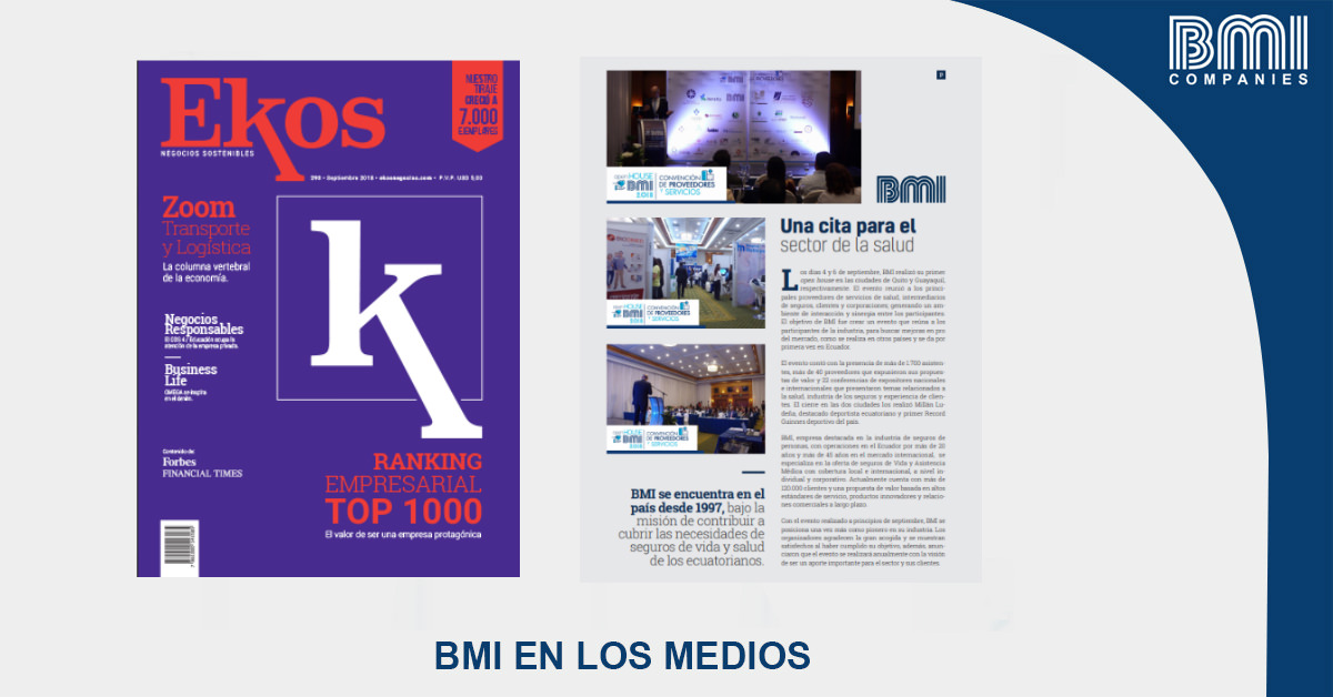 REVISTA EKOS: OPEN HOUSE DE BMI EN ECUADOR