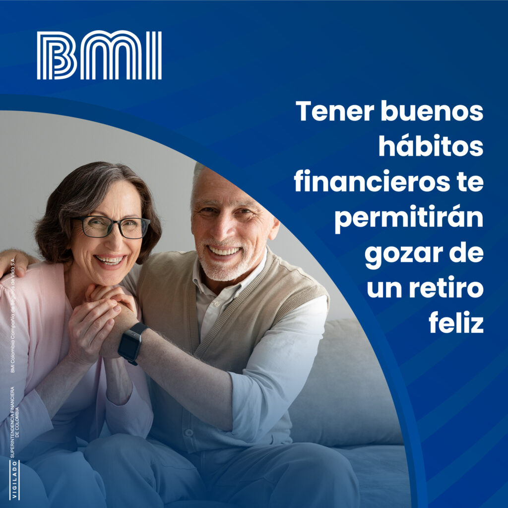Tener buenos hábitos financieros te permitirá gozar de un retiro feliz